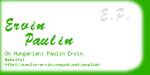 ervin paulin business card